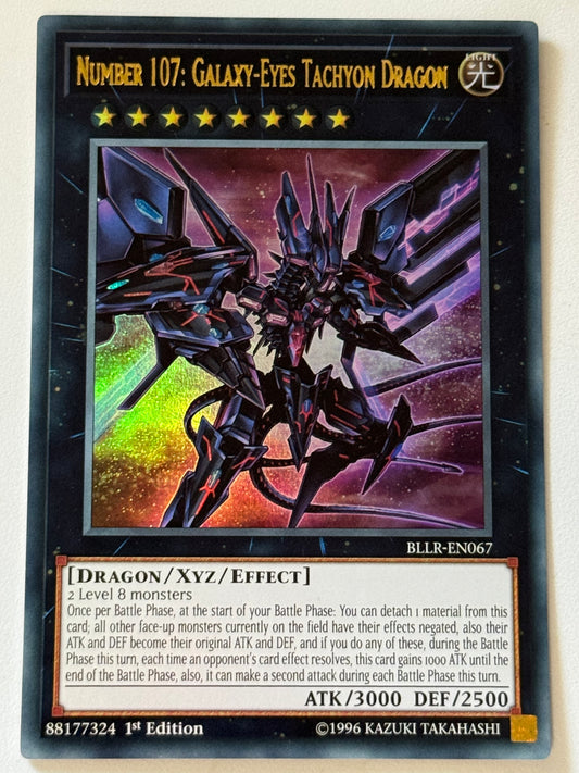 Number 107: Galaxy-Eyes Tachyon Dragon BLLR-EN067
