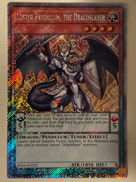 Luster Pendulum, The Dracoslayer RA04-EN252