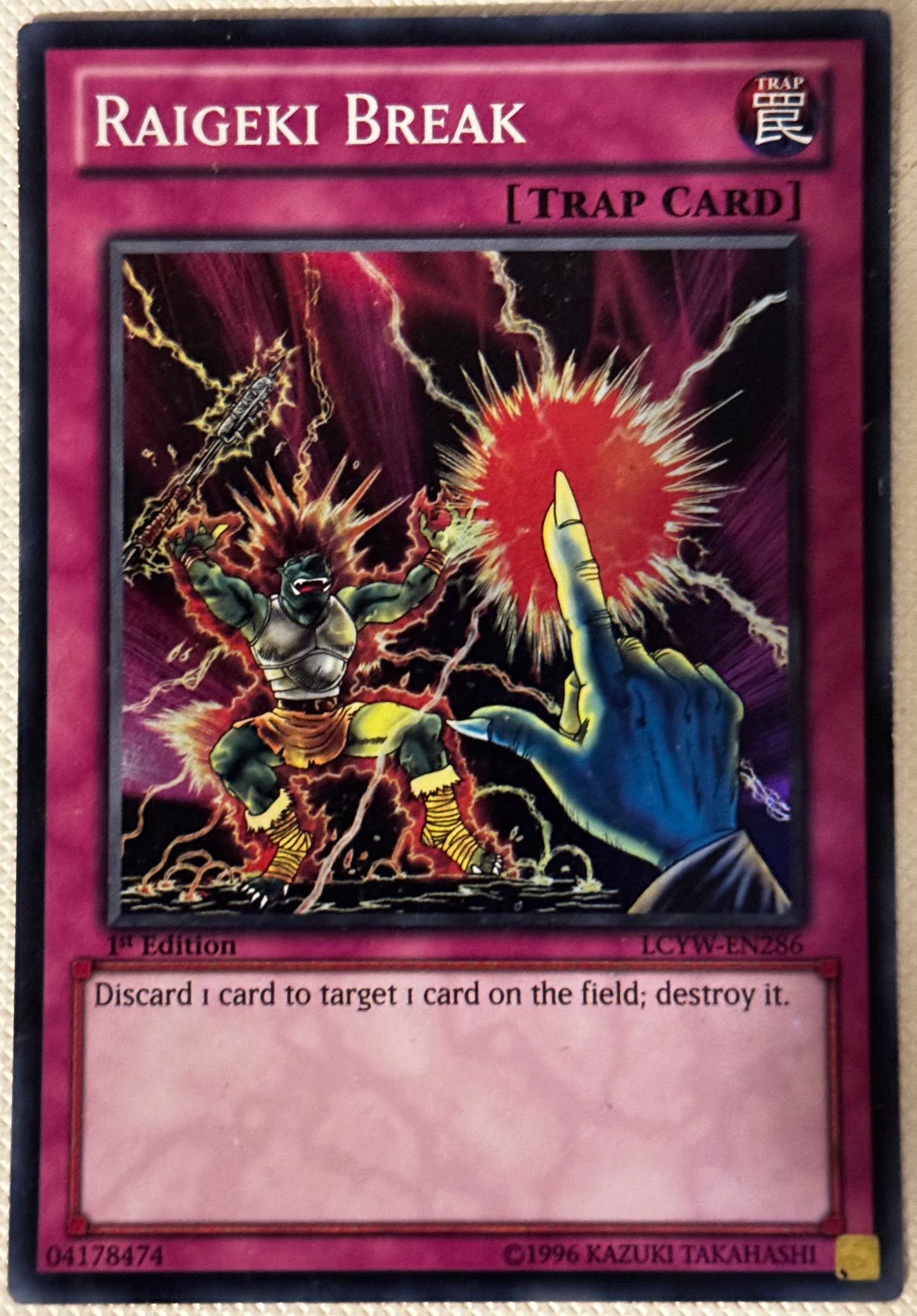 Raigeki Break LCYW-EN286