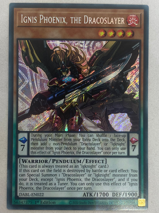 Ignis Phoenix, The Dracoslayer DABL-EN022