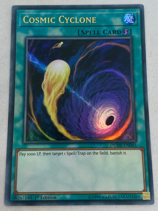 Cosmic Cyclone DUDE-EN043