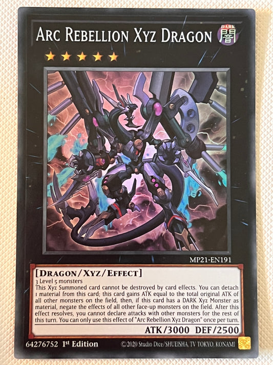 Arc Rebellion XYZ Dragon MP21-EN191
